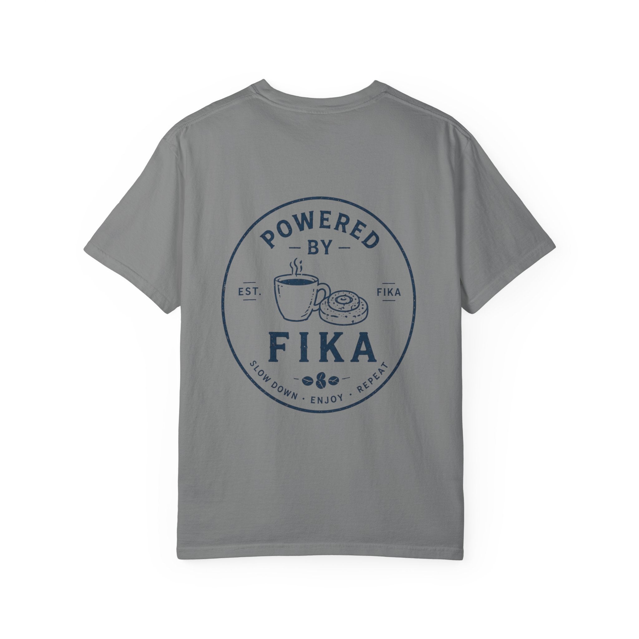 Powered by Fika™ – Slow Down • Enjoy • Repeat - Unisex T-shirt