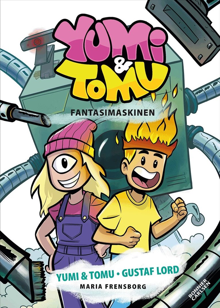 Fantasimaskinen – Yumi & Tomu Swedish hardcover children's adventure book 5 cover illustrated by Gustaf Lord, showing Yumi in pink beanie and purple dungarees and Tomu with flame hair standing in front of a giant smoking cube machine with mechanical arms, published by Bonnier Carlsen, 96 pages, ages 6–9, ISBN 9789179814069
